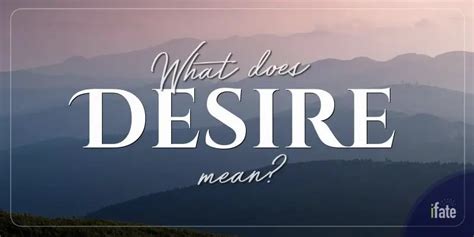what does desired mean.